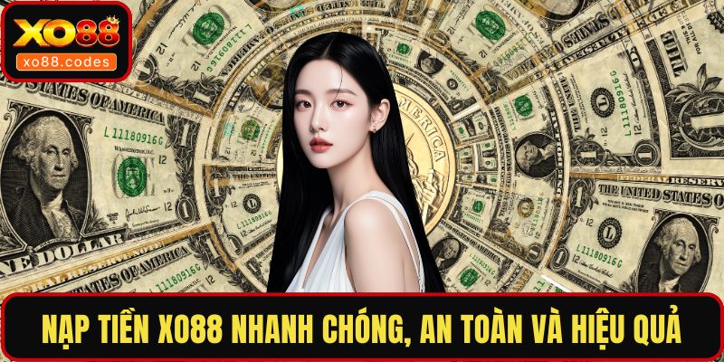 nạp tiền XO88
